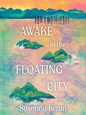 cover image of Awake in the Floating City